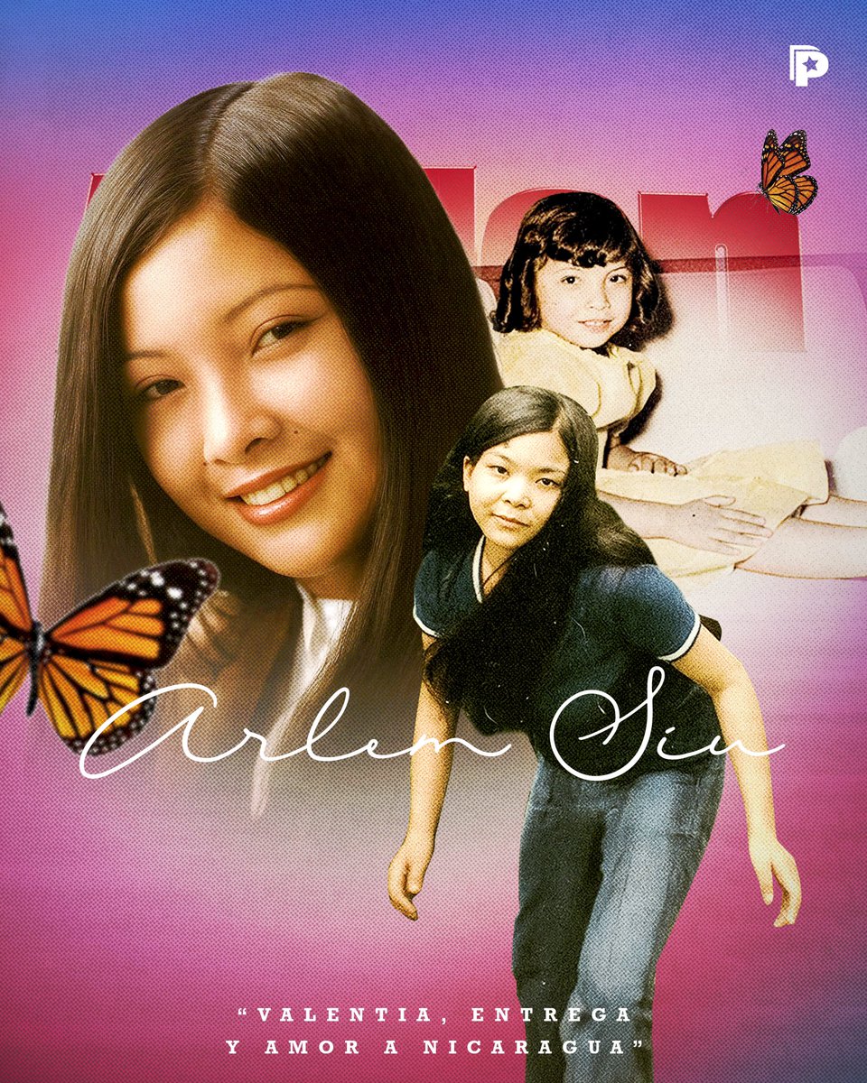 🔴⚫ Un 15 de julio de 1955 nació en Jinotepe la valiente militante sandinista Arlen Siu, La Chinita, símbolo de compromiso, ternura y coraje revolucionario.