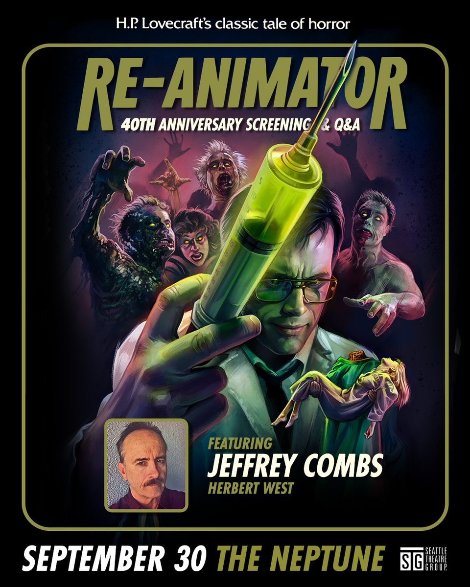 stgpresents's tweet image. JUST ANNOUNCED: Re-Animator 40th Anniversary Screening & Q&A with Jeffrey Combs at The Neptune on Sept. 30th! Tickets on sale Friday at 10am at STGPresents.org.