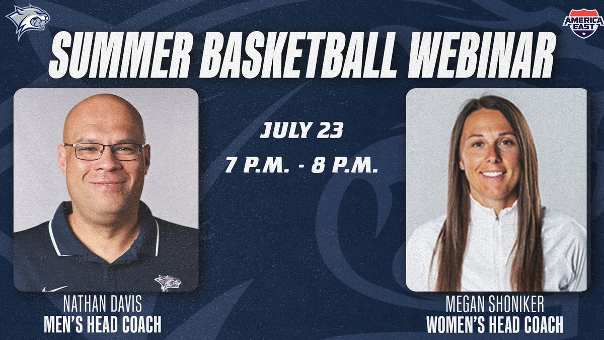 New Hampshire Women's Basketball (@unhwbb) on Twitter photo Join head coach Megan Shoniker for a mid-summer update on our team and <a href="/UNHMBB/">UNH Men's Basketball</a> on July 23 from 7-8 PM. You must register to get the link for the webinar.
Register โก๏ธ unh.short.gy/SummerBBWebinar
#BeTheRoar Join head coach Megan Shoniker for a mid-summer update on our team and <a href="/UNHMBB/">UNH Men's Basketball</a> on July 23 from 7-8 PM. You must register to get the link for the webinar.
Register โก๏ธ unh.short.gy/SummerBBWebinar
#BeTheRoar