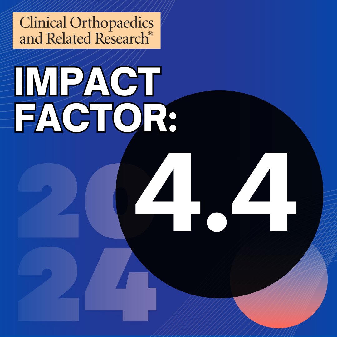 Clinorthop's tweet image. New journal Impact Factors have been released! Clinical Orthopaedics and Related Research remains steady at 4.4, which makes our journal Lippincott's highest rated publication in the orthopaedics specialty. This number reflects our commitment to delivering important, actionable,…