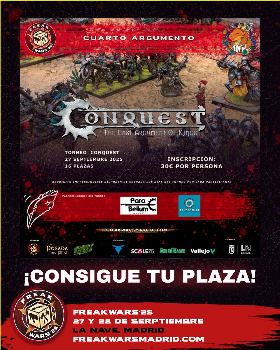 🛡️ ¡Prepara tu ejército para el Cuarto Argumento!
📅 Sábado 27 sept. · 🕙 10:00 a 19:00
👥 16 plazas · 🎁 Premios para todos
📝 Entrega de listas: 10 septiembre
¡La batalla empieza aquí!
¡Consigue tu plaza!
#ConquestFW #freakwars25 #freakwars2025 #fw25 #Conquest #Torneo