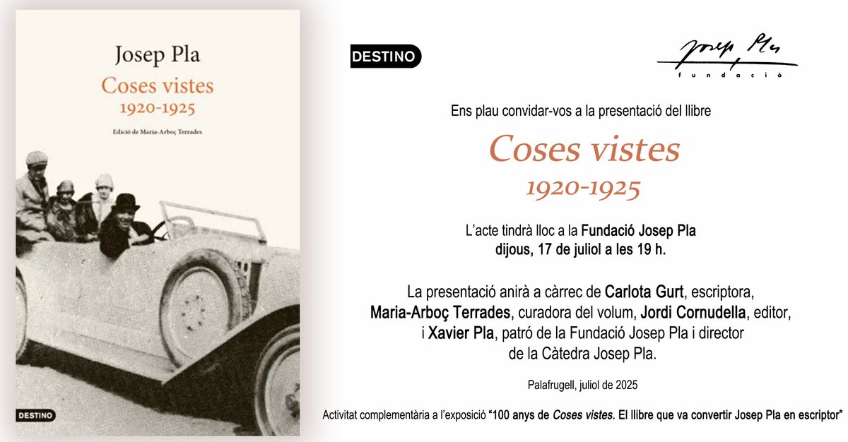 FJosepPla's tweet image. Ens plau convidar-vos a la presentació del llibre
"Coses vistes (1920-1925)" de Josep Pla
el dijous, 17 de juliol a les 19 h a la Fundació Josep Pla amb @CarlotaGurt, Maria-Arboç Terrades, editora del volum, Jordi Cornudella i @PlaXavierpla5
fundaciojoseppla.cat/esdeveniments/…