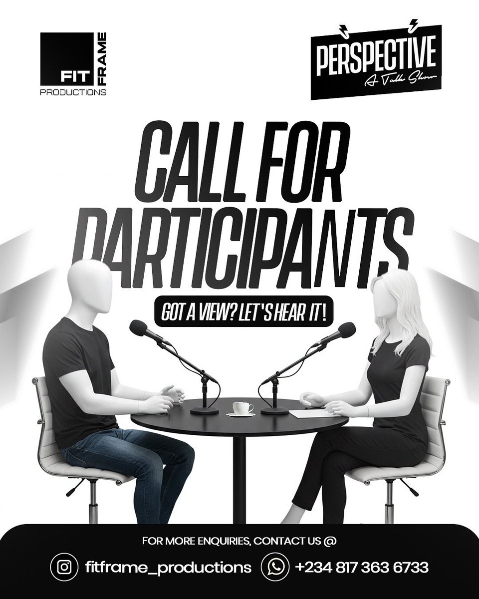 Fitframe_prod's tweet photo. Got opinions that shake tables?
We’re looking for bold voices for the next episode of Perspective.
Let’s talk real. No filters. No fluff.
Click the link below to join! 🎙️
https://t.co/dWGESxOwzw
#PerspectiveTalkShow #FitFrameProductions #UnfilteredViews https://t.co/qfaF9EkC9S
