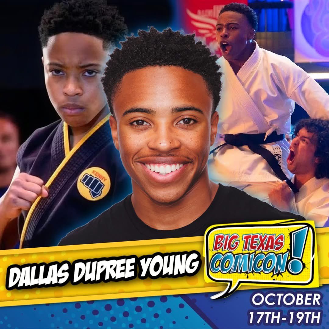 bigtexcon's tweet image. 🥋 Meet Cobra Kai’s Dallas Dupree Young at Big Texas Comicon this October 17th–19th!
📅 October 17–19
📍 Big Texas Comicon
🎟️ Get your tickets now at: bigtexascomicon.com/tickets
Photo ops: bit.ly/44U3nQE