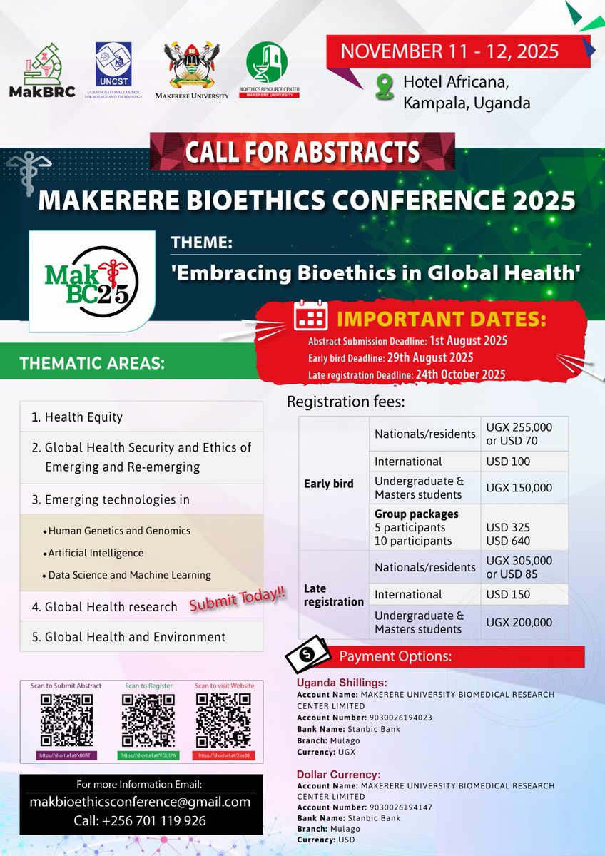 MakCHS_SOM's tweet image. 📢 Call for Abstracts!
Join us at the #MakBC25 – Theme: “Embracing Bioethics in Global Health” 🌍
📅 Nov 11–12 |
📍 Hotel Africana, Kampala
🧠 Thematic areas include AI, Health Equity, Global Health & more
📝 Abstract deadline: Aug 1
🔗 Register: rap.makbrc.org
#MakBC25