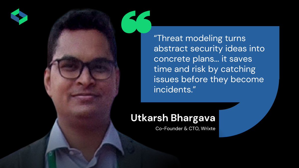As part of SecureDApp’s Bharat Security Initiative (SBSI), Utkarsh Bhargava, Co-Founder &amp; CTO of Wrixte, shared his expert insights on the value of threat modeling in security architecture.

In a focused conversation, he explained how moving from abstract ideas to clear security