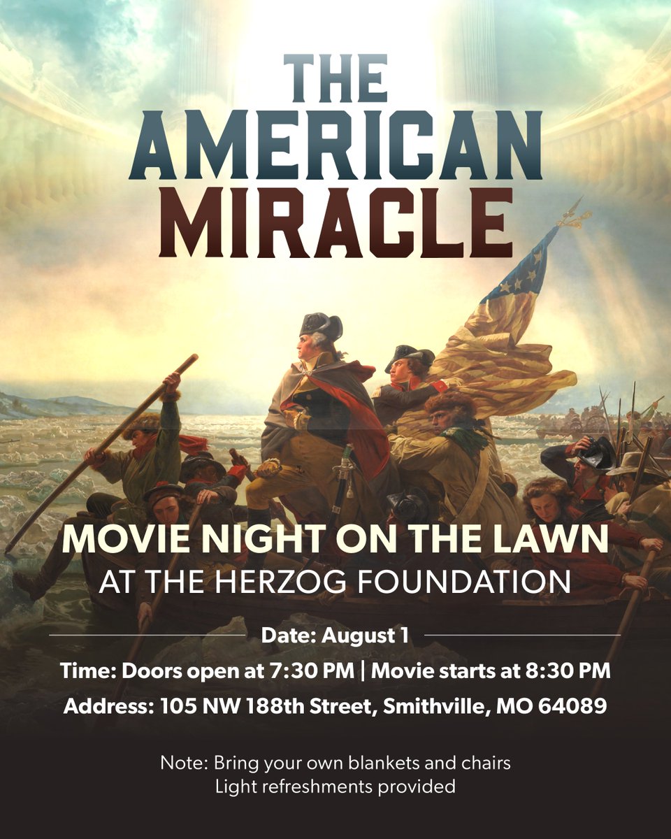 HerzogEducation's tweet image. 🎬 Movie Night at the Herzog Foundation
We’re hosting an exclusive outdoor screening of The American Miracle on the HF lawn!
📅 Date: August 1
🕢 Time: Doors open at 7:30 PM | Movie starts at 8:30 PM
📍 Location: 105 NW 188th Street, Smithville, MO 64089
🪑 Bring your own…