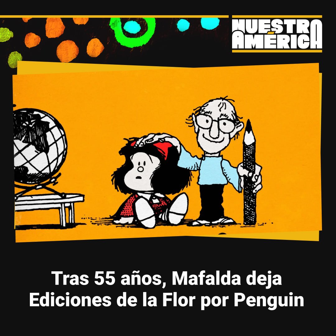 Mafalda, la icónica historieta de Quino, cambia de editorial tras 55 años. Desde julio de 2025, Penguin Random House publicará en Argentina (Sudamericana) y América Latina (Lumen), tras un acuerdo con los herederos. Ediciones de la Flor lamenta la decisión.