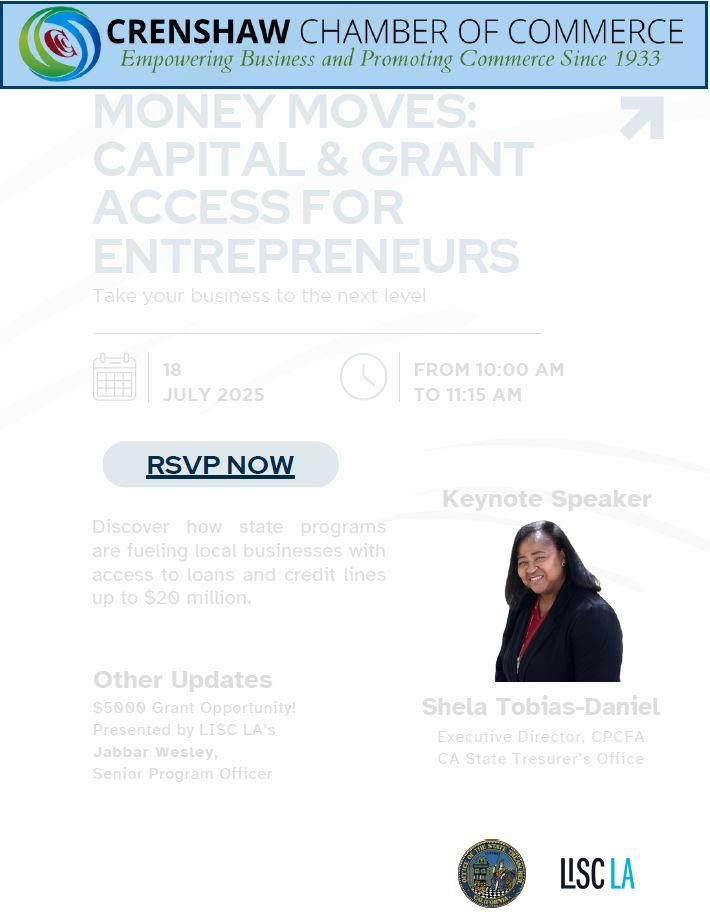 CalCPCFA's tweet image. Join us at the @CrenshawChamber #Capital and
#Grant Access for #Entrepreneurs virtual event this Friday, July 18 to learn about how CPCFA's #CalCAP programs work with #lenders to help bring #accesstocapital for the #smallbiz community. RSVP: mms.crenshawchamber.com/members/evr/re…