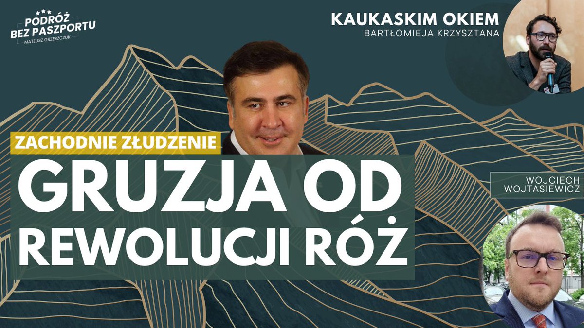 Mateusz Grzeszczuk - Podróż bez Paszportu (@pbpaszportu) on Twitter photo 🇬🇪Od Rewolucji Róż minęło ponad 20 lat. Czy Gruzja naprawdę zmierzała na Zachód – czy tylko chcieliśmy w to wierzyć? O tym <a href="/BKrzysztan/">Bartłomiej Krzysztan</a> z <a href="/WojciechWojtas6/">Wojciech Wojtasiewicz</a>. Zapraszam!
youtu.be/-3aW4KjT_LM 🇬🇪Od Rewolucji Róż minęło ponad 20 lat. Czy Gruzja naprawdę zmierzała na Zachód – czy tylko chcieliśmy w to wierzyć? O tym <a href="/BKrzysztan/">Bartłomiej Krzysztan</a> z <a href="/WojciechWojtas6/">Wojciech Wojtasiewicz</a>. Zapraszam!
youtu.be/-3aW4KjT_LM