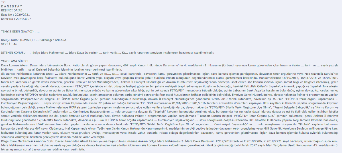 ⚖️Danıştay 5. Daire,

Davacının,
📌FETÖ/PDY’ye üye olma, resmi belgede sahtecilik ve kamu kurumları zararına dolandırıcılık suçlarından soruşturma yürütüldüğü,
📌 FETÖ/PDY içinde en üst düzeyde faaliyet gösteren bir şahısla mahiyeti belirsiz iltisak içinde olduğu,
📌Eşinin