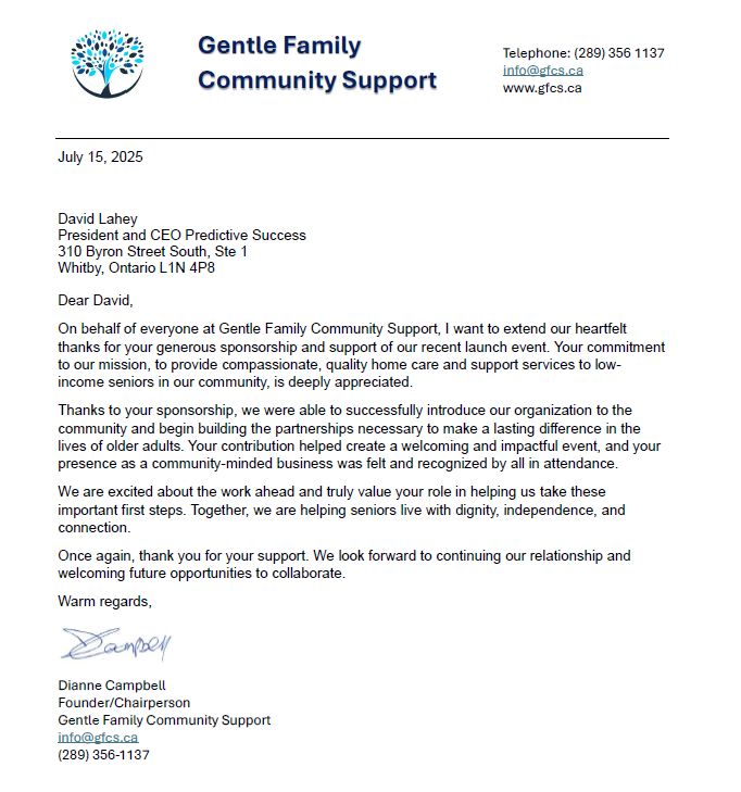 PredictSuccess's tweet image. Predictive Success is proud to support Gentle Family Community Support in launching vital home care services for low-income seniors. Together, we’re building a stronger, more connected community. 💙 #PredictiveSuccess #CommunitySupport #Whitby #GivingBack