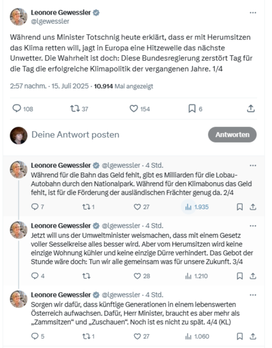 Grad die Frau da spricht von einem Sesselkreis der anderen. Die mit ihrem depperten Klimarat. Es gibt ka Hitzewelle. Wir tun uns grad schwer mit Weizen dreschen, weil der is zwar reif, aber das Stroh is no net so weit (weil's zu kalt is), und is zäh. Und darum müss ma mit'm