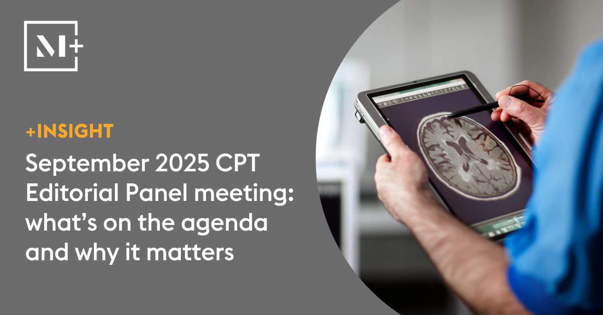 The AMA's CPT Editorial Panel will meet in Sept to create, revise, or delete Current Procedural Terminology (CPT) codes for medical, surgical, and diagnostic services. Read our in-depth analysis of the meeting agenda and its implications for stakeholders: mcdermott.shp.so/l/kWbtaP