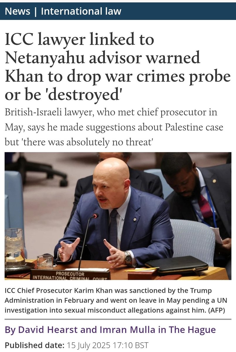 EXCLUSIVE: ICC lawyer Nicholas Kaufman told Karim Khan he had spoken to Netanyahu's adviser and was "authorised" to make a proposal, we can reveal. 

He said if warrants for Netanyahu and Gallant weren't withdrawn, Khan would be "destroyed".

Khan understood this to be a threat: