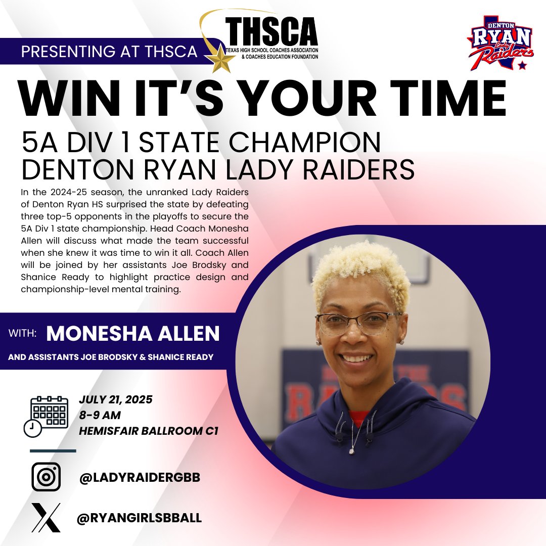 In the 2024-25 season, the unranked Ryan Lady Raiders of surprised the state by defeating three top-5 opponents in the playoffs to secure the 5A Div 1 state championship. Head Coach Monesha Allen will discuss what made the team successful when she knew it was time to win!