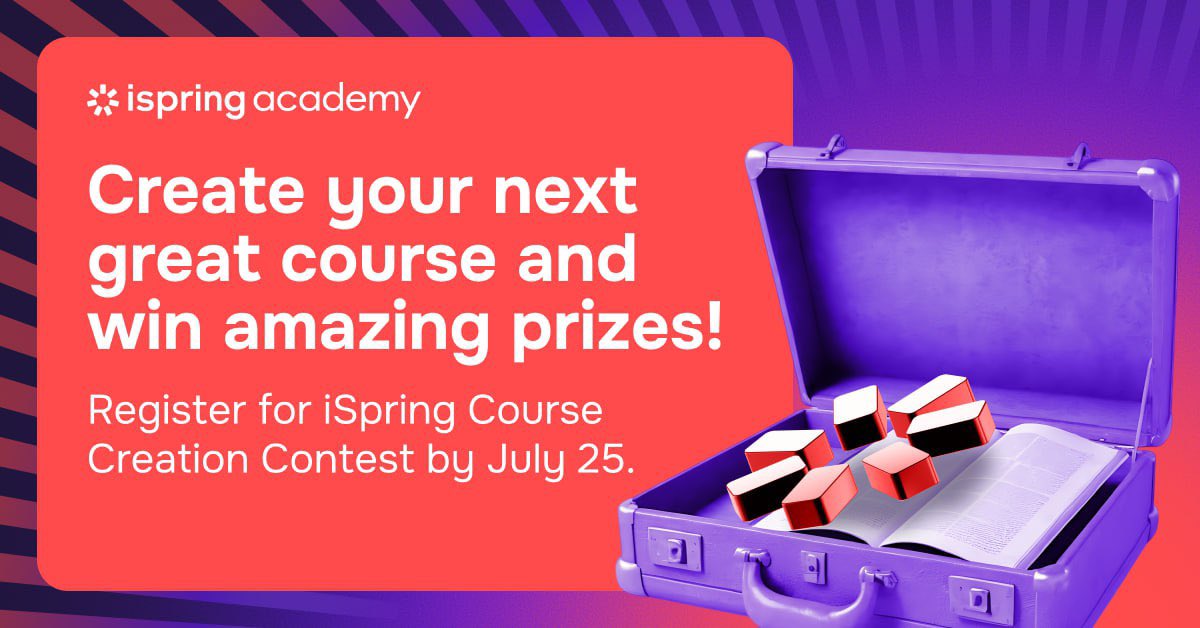 iSpringPro's tweet image. No, there’s no other contest like that. And yes, it’s free 🤩
Join iSpring Course Creation Contest.
📅 Registration is open until July 25.
Sign up here: ispringsolutions.com/ispring-course…