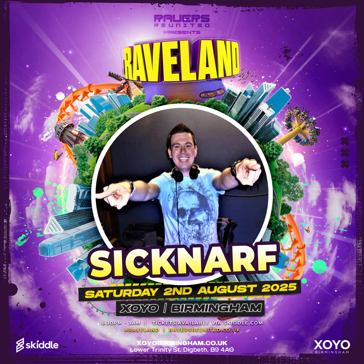 🎧 Fast  Approaching! 🔊🎶
👉 2nd August - Birmingham 🌞
🎪 Ravers Reunited - Raveland 2025  😍 

Event Link 👇
fb.me/e/8DL2EG6WW
Ticket Link 👇
skiddle.com/e/40922462

At the iconic XOYO in Birmingham! 🌈
Catch me doing my thing Sicknarf Style! 💪🙌