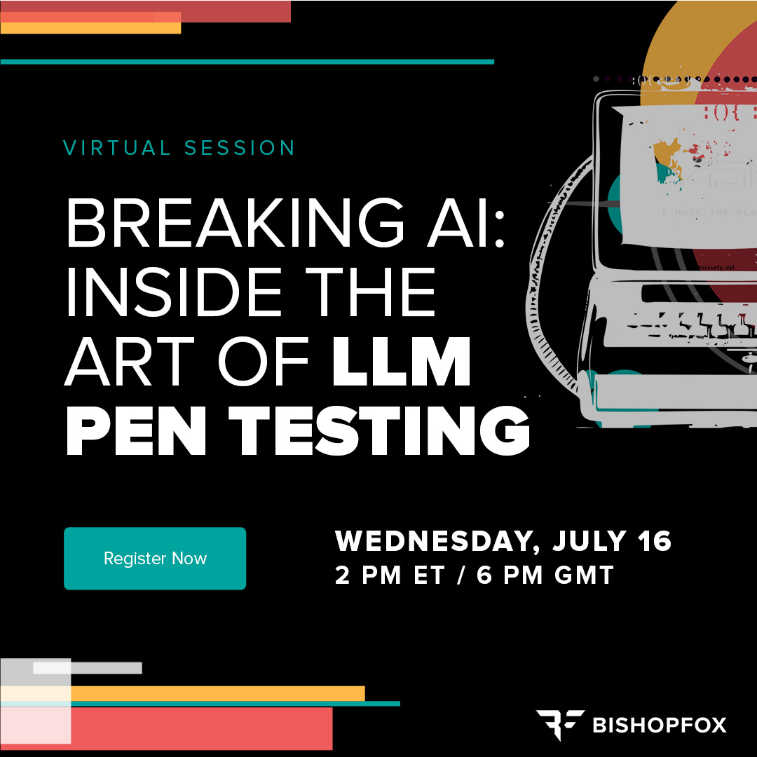 bishopfox's tweet image. Last call!
Join us tomorrow for Breaking AI: Inside the Art of LLM Pen Testing.
Learn how attackers are actually manipulating LLMs and why prompt engineering isn’t enough: bfx.social/3IwIodX