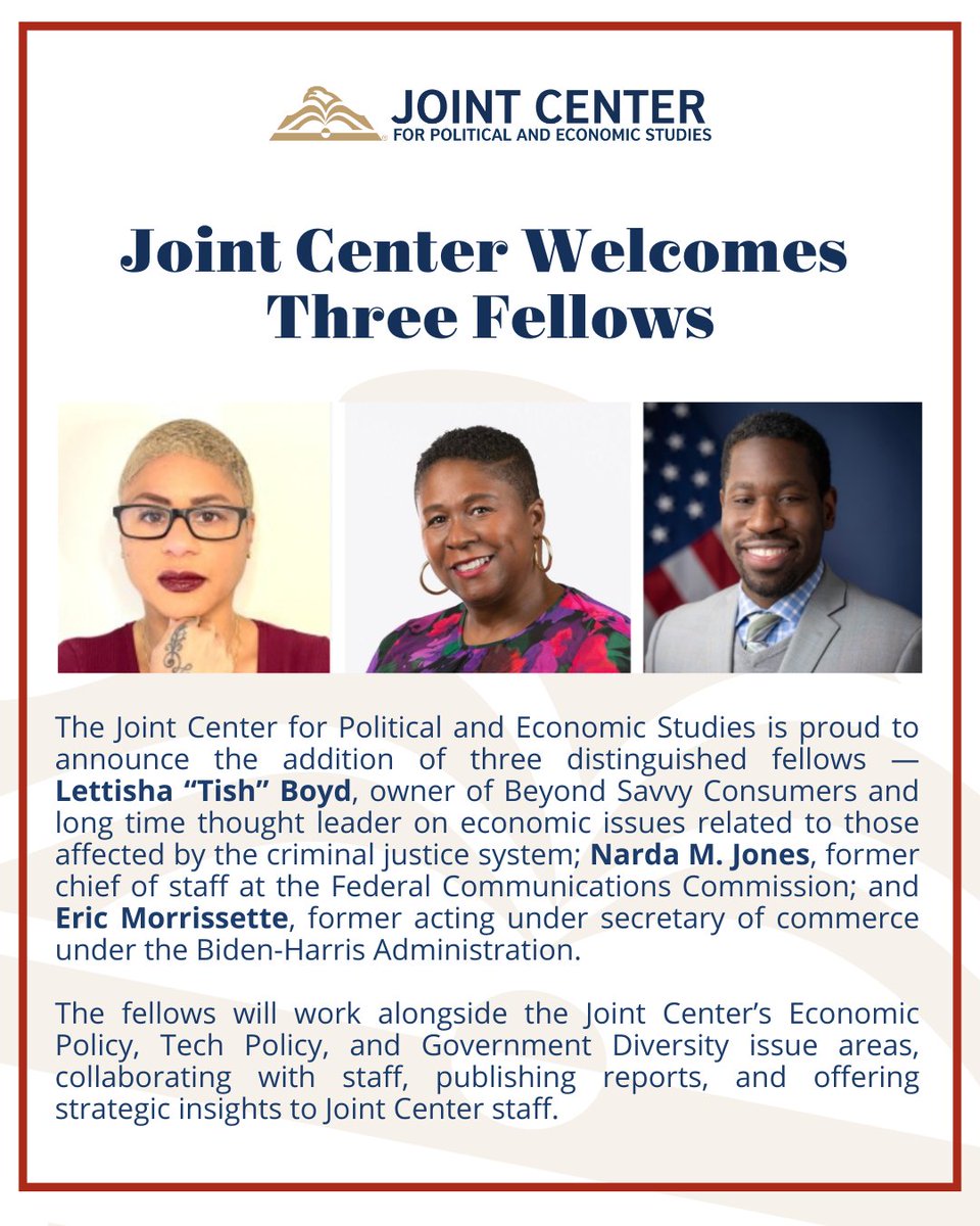 JointCenter's tweet image. The Joint Center is proud to announce the addition of three distinguished fellows — Lettisha “Tish” Boyd, Narda M. Jones, and Eric Morrissette (@MoreEricPlease).