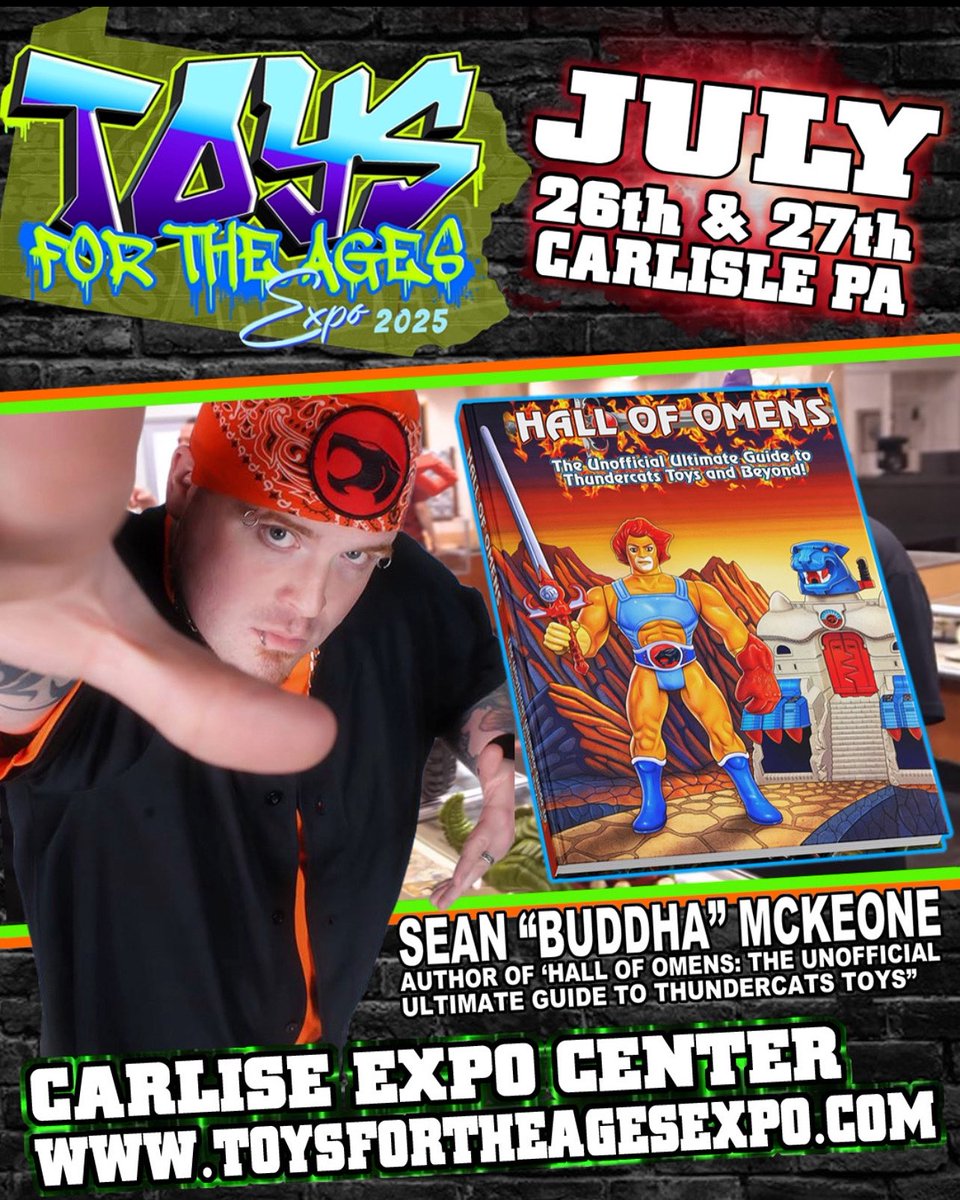 11 Days!! Until the thunder rolls into Carlisle PA!! 

Toys for the Ages Expo is bringing in Sean McKeone, author of Hall of Omens: The Unofficial Ultimate Guide to ThunderCats Toys and Beyond! He’ll be on-site signing books, swapping stories, and talking all things #ThunderCats.
