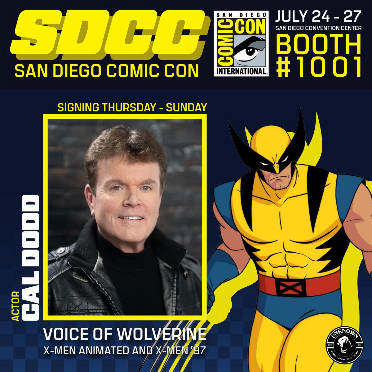 Unknown_Comics's tweet image. SNIKT! 🐺
Meet the legendary Cal Dodd, voice of Wolverine (X-Men TAS & '97), at SDCC! Find him at Booth #1001, July 24-27! Don't miss this!
#SDCC #Wolverine #CalDodd #XMen #VoiceActor