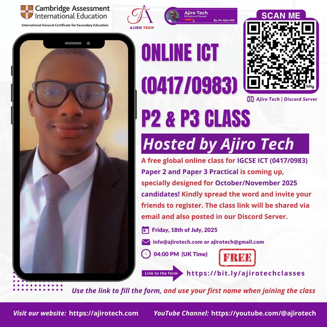 ajirotech's tweet image. FREE Global CIE IGCSE ICT (0417/0983) this October/November 2025 P2 and P3

🗓️ Date: Friday, 18th July 2025
🕒 Time: 4:00 PM (UK Time)

📌 Fill the form here 👉 bit.ly/ajirotechclass…

📧 Email: ajirotech@gmail.com

#IGCSEICT #IGCSE #AjiroTech #privatetutoring #Tutoring #ICT