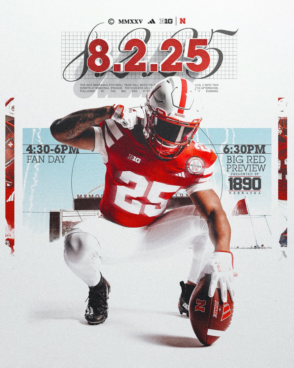 Huskers's tweet image. 🏈 8 . 2 . 25 🏈
Kick off the 2025 @HuskerFootball season with Fan Day followed by the Big Red Preview presented by @1890Nebraska.
🏟️ Full details: go.unl.edu/spoz