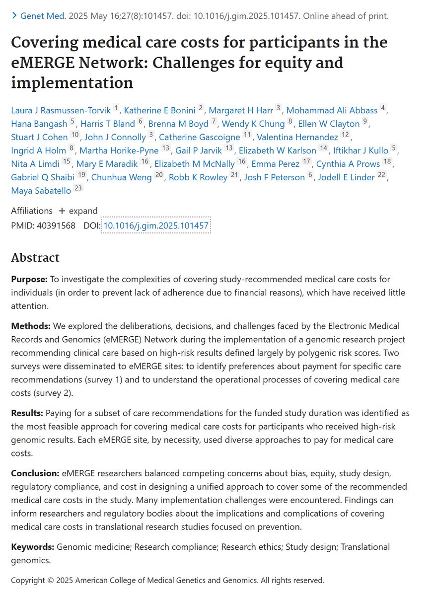 ColumbiaEthics's tweet image. 🆕 New pub from Prof. Maya Sabatello:
"Covering medical care costs for participants in the eMERGE Network: Challenges for equity and implementation" by Rasmussen-Torvik et al.
Paper discusses genomic research studies & cost of recommended care
📄 Read: pubmed.ncbi.nlm.nih.gov/40391568/