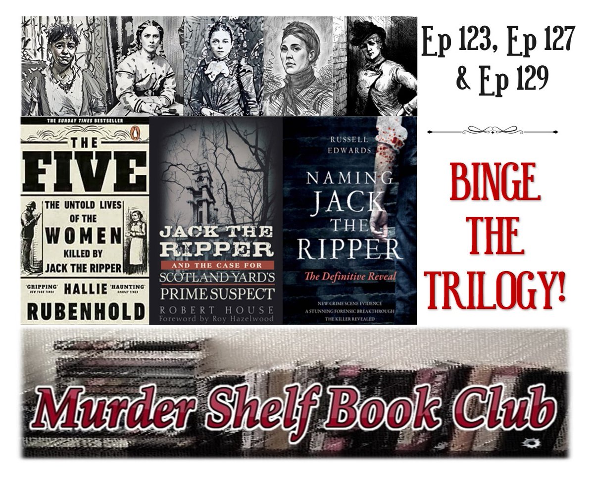 shelf_club's tweet image. Explore the lives of THE FIVE, living the #victorianera! Unravel the mystery of the DNA, as Jill shares her profile of the infamous serial killer!
linktr.ee/murdershelfboo… 🎩🗡️
#truecrime #truecrimestories #truecrimepodcast #BingeWorthy #podbean #applepodcast #Spotify #Trilogy