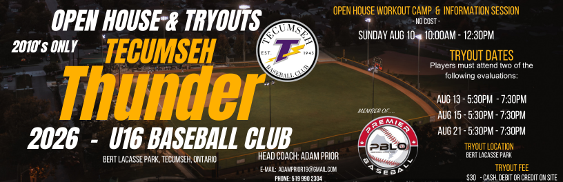 REGISTRATION IS NOW OPEN!
Tecumseh Thunder 16u AAAA OPEN HOUSE CAMP &amp; TRYOUTS! for the 2026 Season. 2010's Only.
Link: bit.ly/44Hz0Nz