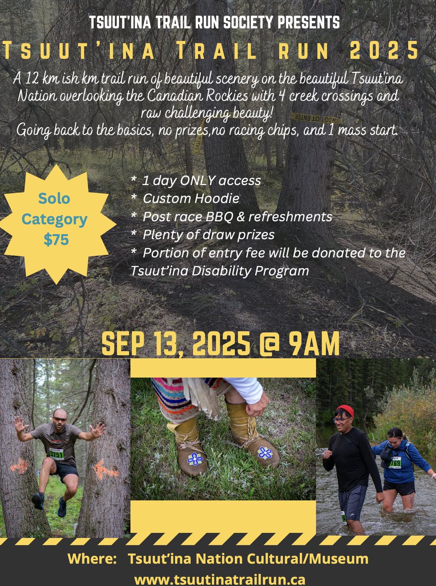 This September, the Tsuut’ina Trail Run Society is hosting the Tsuut’ina Trail Run 2025 - a raw, beautiful 12km (ish!) trail run through the stunning lands of the Tsuut’ina Nation.

September 13, 2025 @ 9AM
Tsuut’ina Nation Cultural/Museum
Register now: tsuutinatrailrun.ca