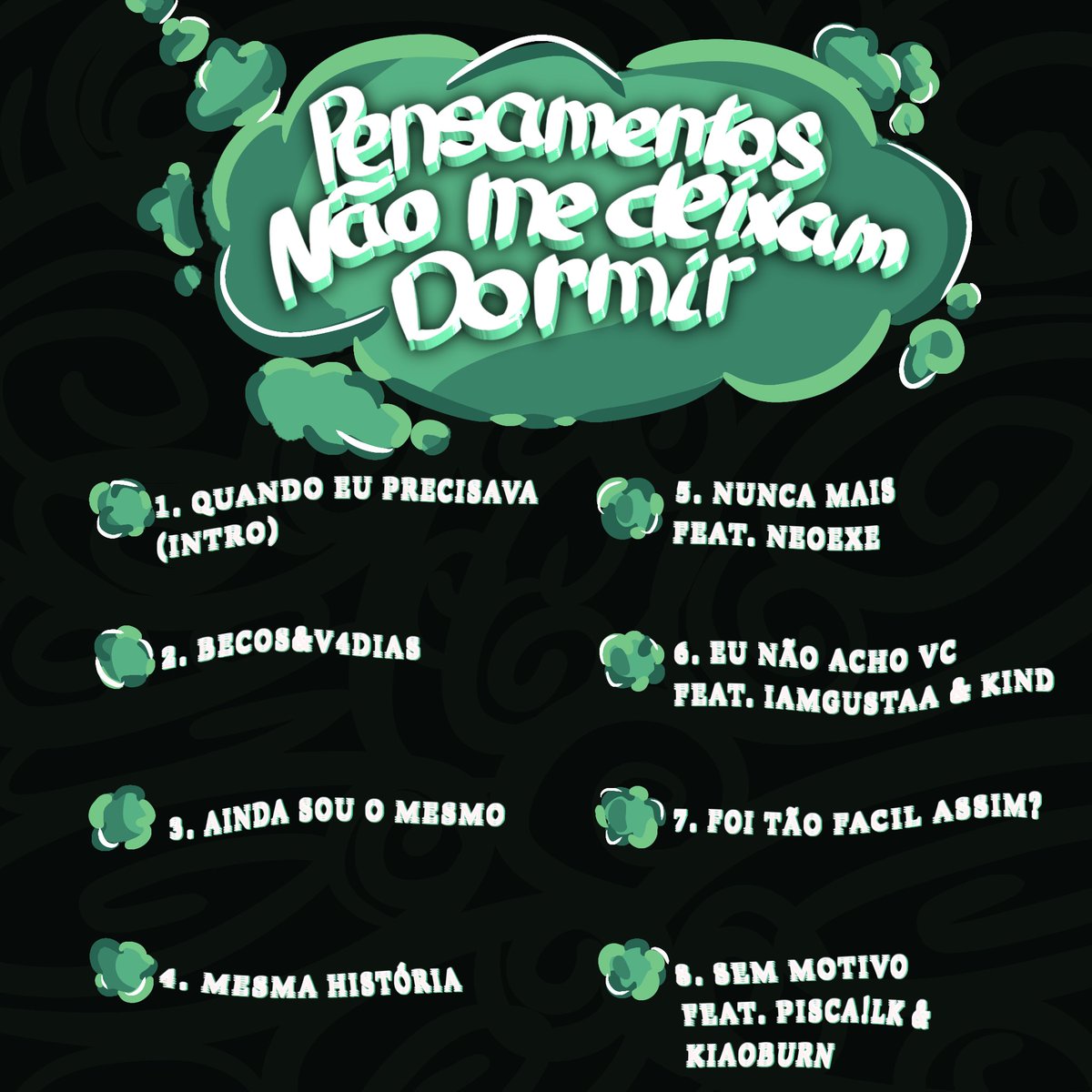 fabbinnn's tweet image. PENSAMENTOS NÃO ME DEIXAM DORMIR.

24/07 💭

capa por @artinhowo !!!