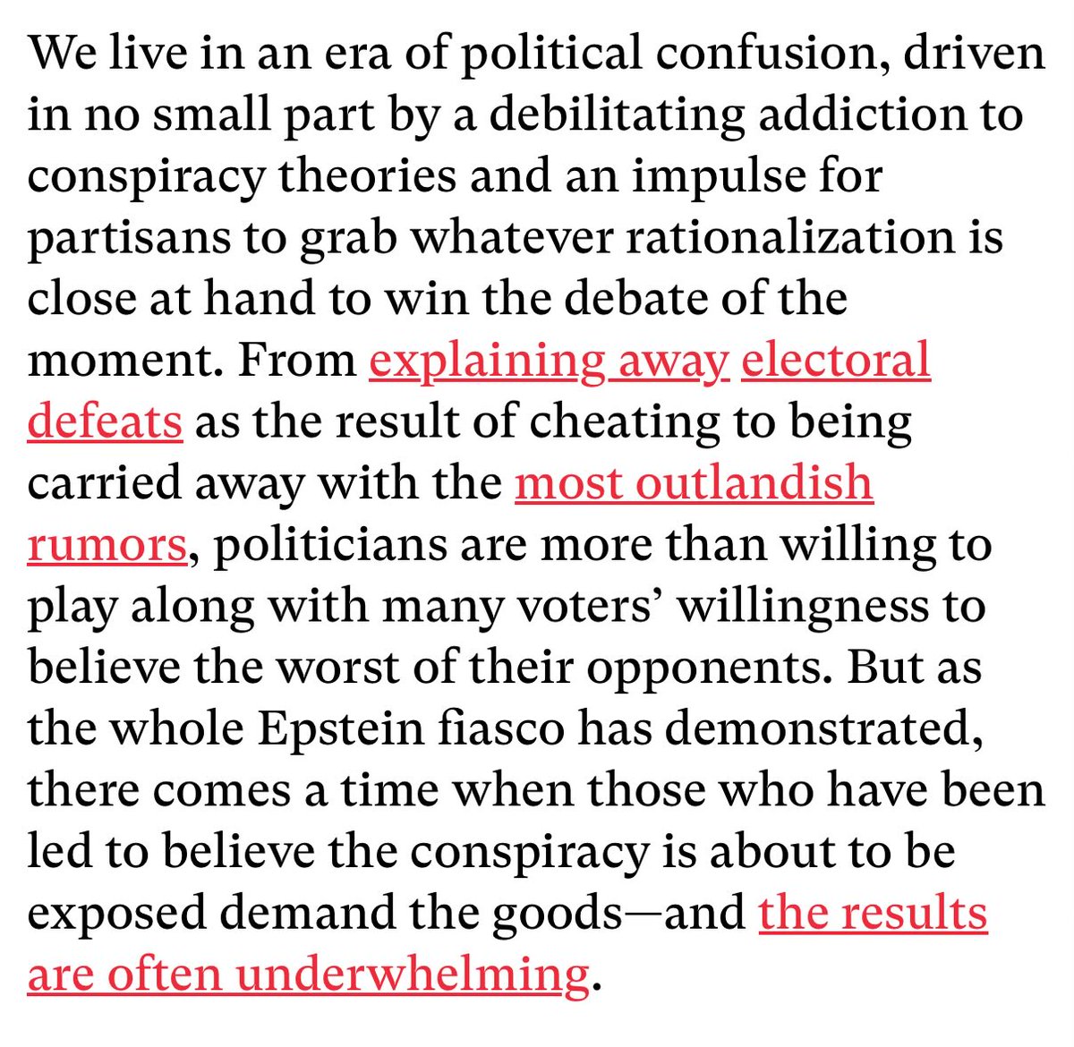 MichaelRWarren's tweet photo. The whole Epstein file debacle ought to be a warning to politicians of all stripes to break the addiction to the politics of conspiracy theories.

My latest @thedispatch https://t.co/VJZviNg8Ah