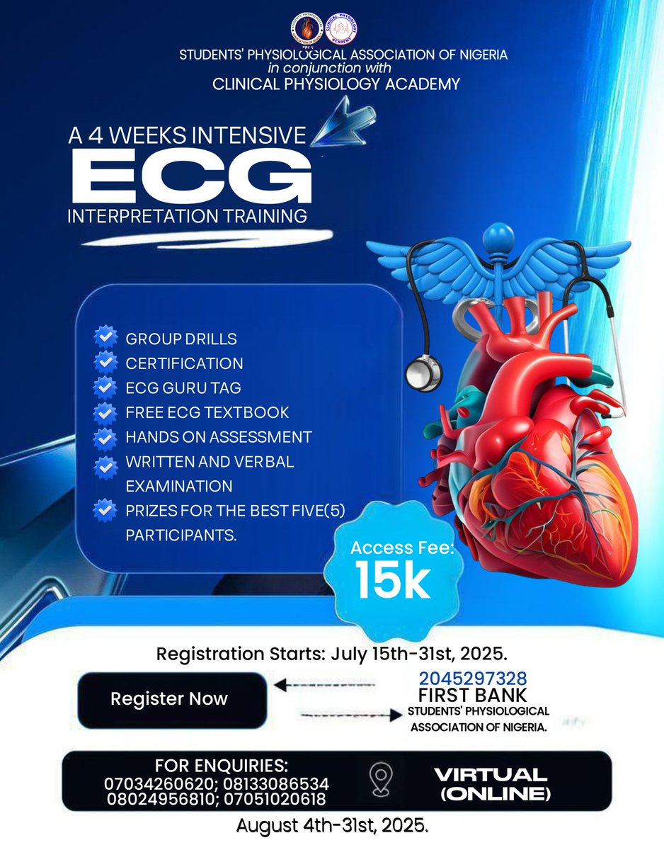 SpanNational's tweet photo. 🚨 2nd Edition Alert! 🔥 Master ECG in 4 weeks with SPAN National & Clinical Physiology Academy! Register by July 31st. ₦15,000. Pay to First Bank: 2045297328 (STUDENTS PHYSIOLOGICAL ASSOCIATION OF NIGERIA). Boost your CV & employability! #ECGMastery #ClinicalPhysiology https://t.co/iVn3o8M97J