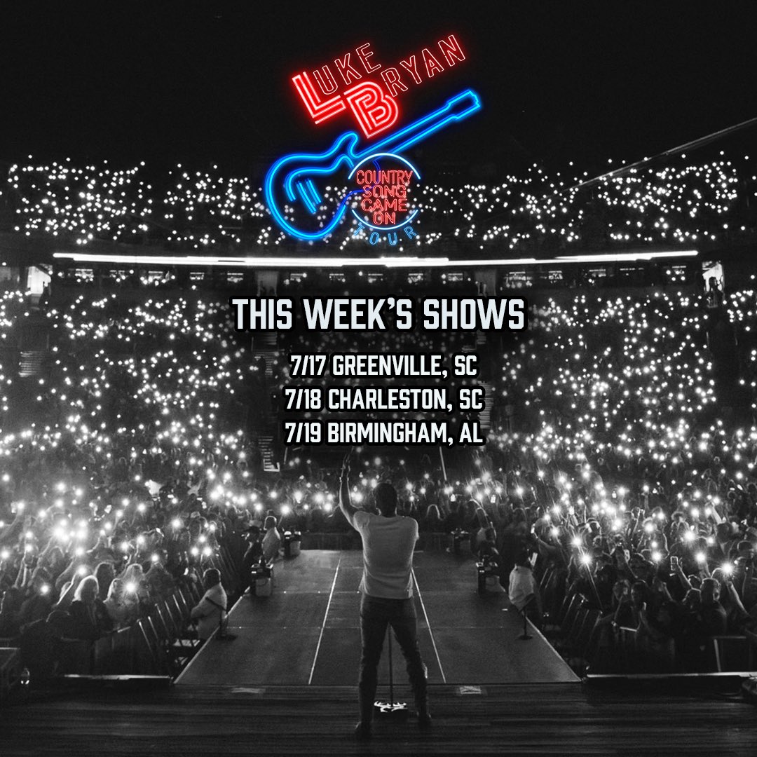 See y’all this week in South Carolina &amp; Alabama #CountrySongCameOnTour 

lukebryan.com/tour