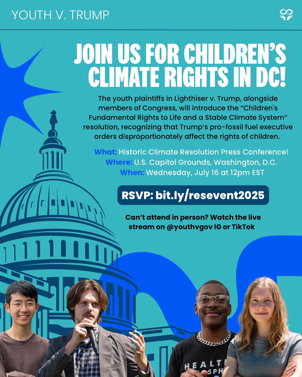 youthvgov's tweet image. Don’t miss this impactful youth-led event! You’ll hear from the Lighthiser v. Trump youth plaintiffs, members of Congress, Our Children’s Trust attorneys, and youth climate leaders. Wear blue to show solidarity and arrive early to grab posters. RSVP: bit.ly/resevent2025