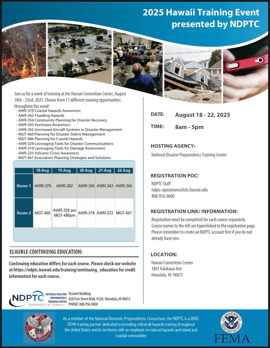 Hawaii_EMA's tweet image. The National Disaster Preparedness Training Center (NDPTC) is hosting a week long training opportunity August 18th - 22nd, 2025. Registration is online in the flyer above, we hope to see you there.