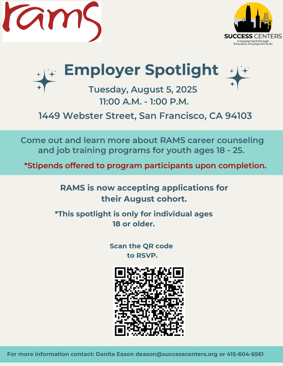 Curious about paid training programs? Join us for the RAMS Hire-Ability Employer Spotlight on Tuesday, August 5th from 11 a.m. To 1 p.m.  at 1449 Webster Street in San Francisco.  Learn about job training and career counseling programs for youth ages 18-25.
