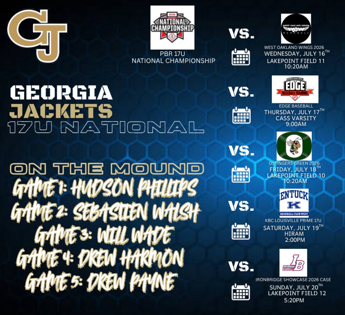Ryan Williams (@rlw_gajackets) on Twitter photo Last tournament for the 17u <a href="/GeorgiaJackets/">Georgia Jackets</a> Nats!! 5 years with these guys and can’t believe it’s come to an end this fast. Looking forward to competing and having a ton of fun with these guys!!! 🐝
<a href="/hudsonp2026/">Hudson Phillips 2026</a>
<a href="/sebasswalsh/">Sebastien Walsh</a>
<a href="/will_wade15/">Will Wade</a>
<a href="/Drew_harmon9/">Drew harmon</a>
<a href="/PAYNE_DREW15/">Drew Payne</a> Last tournament for the 17u <a href="/GeorgiaJackets/">Georgia Jackets</a> Nats!! 5 years with these guys and can’t believe it’s come to an end this fast. Looking forward to competing and having a ton of fun with these guys!!! 🐝
<a href="/hudsonp2026/">Hudson Phillips 2026</a>
<a href="/sebasswalsh/">Sebastien Walsh</a>
<a href="/will_wade15/">Will Wade</a>
<a href="/Drew_harmon9/">Drew harmon</a>
<a href="/PAYNE_DREW15/">Drew Payne</a>