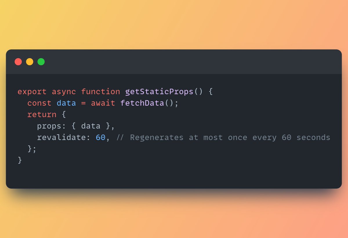DarshitDudhaiya's tweet image. 🚀 Just learned about ISR (Incremental Static Regeneration) in Nextjs

No need for full rebuilds 🔁

Static pages + Real-time freshness = ⚡️Best of both worlds!

Add this in getStaticProps 

Your users get static speed, you get dynamic content 
#JavaScript #Frontend #NextjsTips