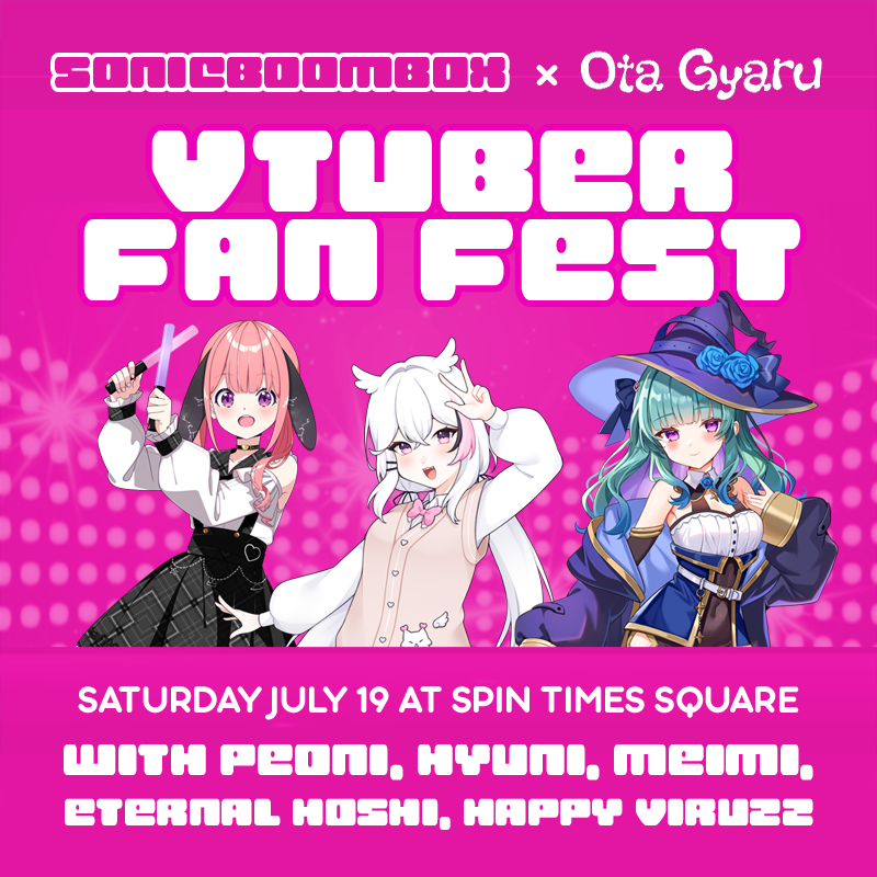 OtaGyaru (@otagyarunyc) on Twitter photo ようこそ, Vtuber Fan Festivalへ!
Come join us on 7/19 SPIN NY Midtown for a day filled with all things VTuber!
Cheer on VTubers <a href="/hyunicat/">hyuni 🩷🪽 → ANYC</a>, @majokkomeimi, and
<a href="/PeoniAstera/">Peoni</a>! Dance along to live performances from Cover Band @EternalHOSHI, <a href="/TheBigN/">Dr. N (TheBigN)</a>, & HappyViruzz! ようこそ, Vtuber Fan Festivalへ!
Come join us on 7/19 SPIN NY Midtown for a day filled with all things VTuber!
Cheer on VTubers <a href="/hyunicat/">hyuni 🩷🪽 → ANYC</a>, @majokkomeimi, and
<a href="/PeoniAstera/">Peoni</a>! Dance along to live performances from Cover Band @EternalHOSHI, <a href="/TheBigN/">Dr. N (TheBigN)</a>, & HappyViruzz!