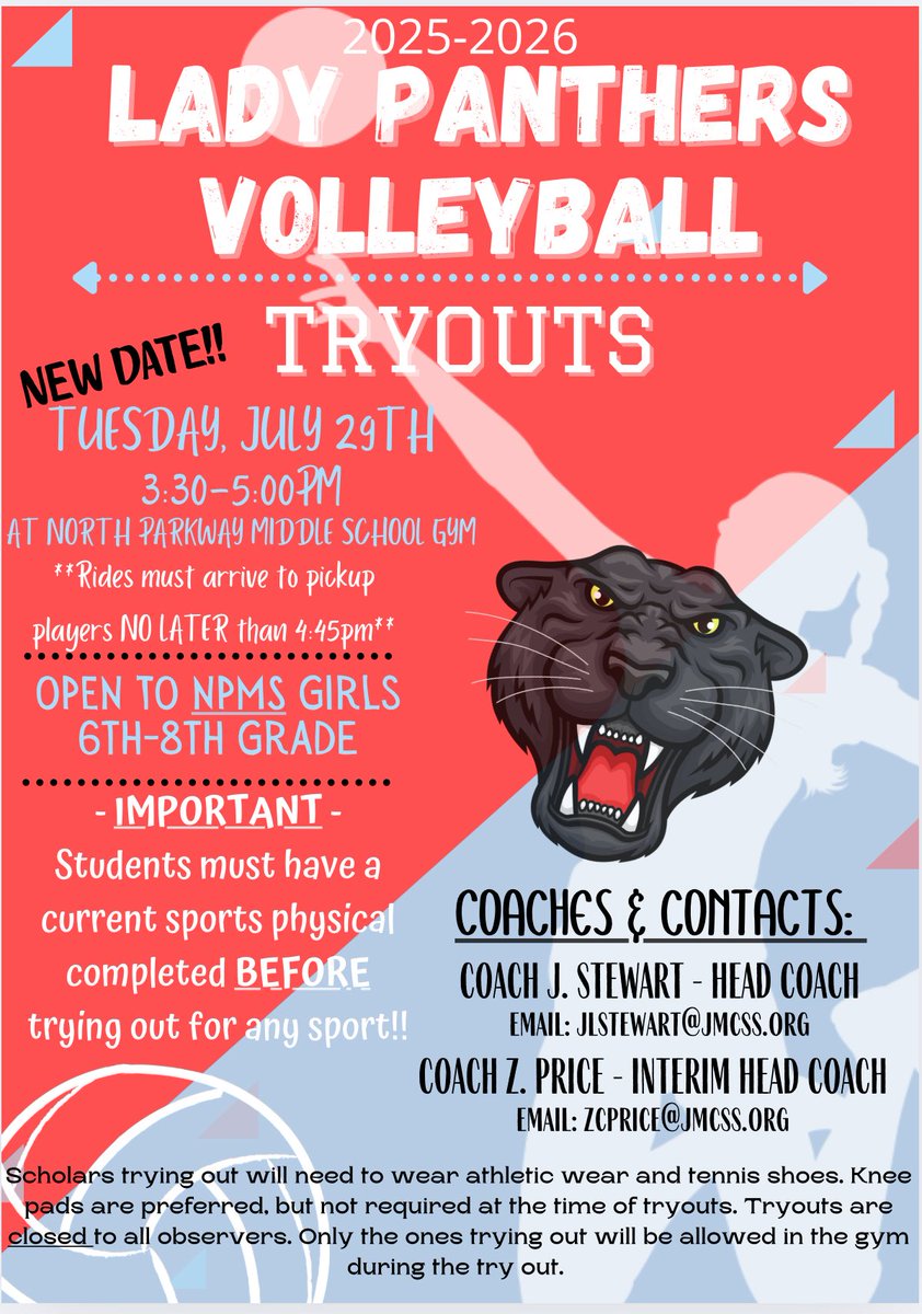 North Parkway Middle (@npmspanthers) on Twitter photo ‼️NEW DATE‼️Volleyball tryouts are moving from July 28th to Tue. July 29th! They will be held in the gym at NPMS from 3:30-5. Rides must be there by 4:45 for pick up! Athlete MUST have a completed sports physical that’s dated on or after April 15, 2025. <a href="/JmcssA/">JMCSSAthletics</a> <a href="/ChontelBri30557/">ChontelBridgeman</a> ‼️NEW DATE‼️Volleyball tryouts are moving from July 28th to Tue. July 29th! They will be held in the gym at NPMS from 3:30-5. Rides must be there by 4:45 for pick up! Athlete MUST have a completed sports physical that’s dated on or after April 15, 2025. <a href="/JmcssA/">JMCSSAthletics</a> <a href="/ChontelBri30557/">ChontelBridgeman</a>
