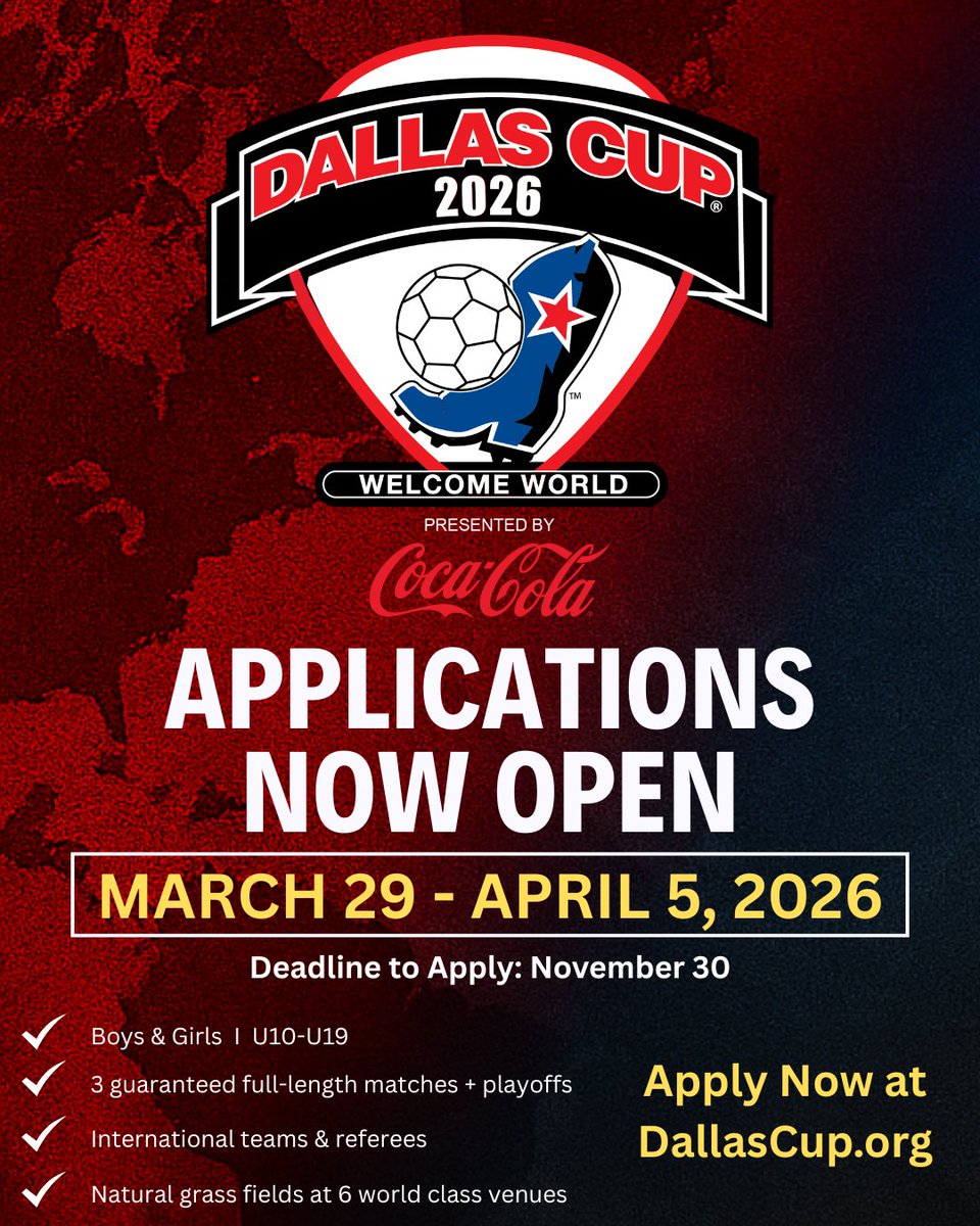 dallascup's tweet image. Applications are NOW OPEN for the 2026 Dallas Cup! 🏆

The journey to #DallasCup2026 officially begins today.

📅 Tournament Dates: March 29 – April 5, 2026

📝 Application Deadline: November 30, 2025

⚽ Boys &amp;amp; Girls | U10 – U19

Apply now → bit.ly/4lWciH9

#DALLASCUP