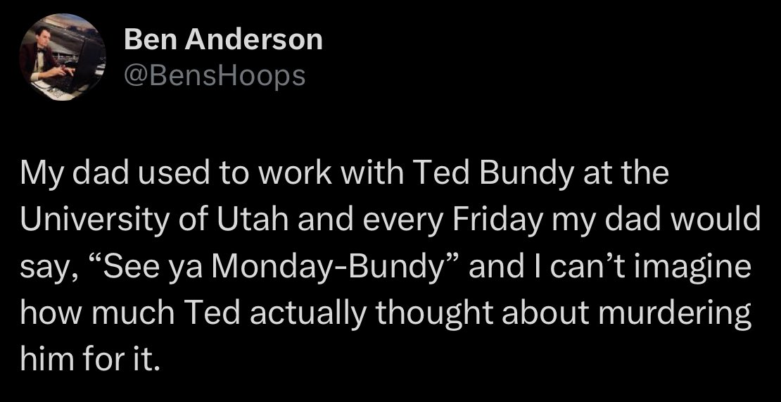 Not my team but Ted Bundy went to the University of Utah