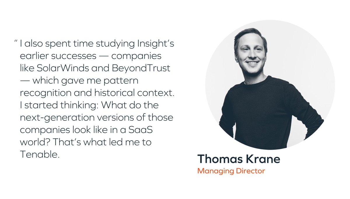 For Managing Director Thomas Krane, one early investment in <a href="/TenableSecurity/">Tenable</a> marked a series of firsts: his first cybersecurity investment, his first IPO, his first unicorn, and the first company he backed to cross $100M in revenue.

But more than that, it was a lesson in what’s