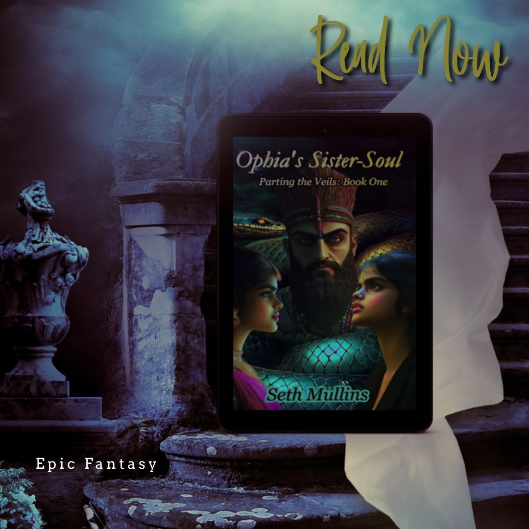 "You ought to know by now that fire is seldom a gentle teacher."

Ophia's Sister-Soul - Parting the Veils, Book One - by Seth Mullins - Epic Fantasy

mybook.to/OphiasSisterSo…

#RABTBookTours #OphiasSisterSoul #SethMullins #Fantasy