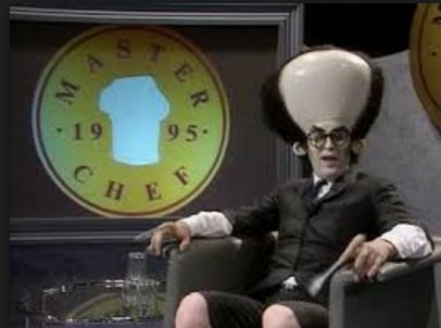 We never had all this trouble when Loyd Grossman presented MasterChef.