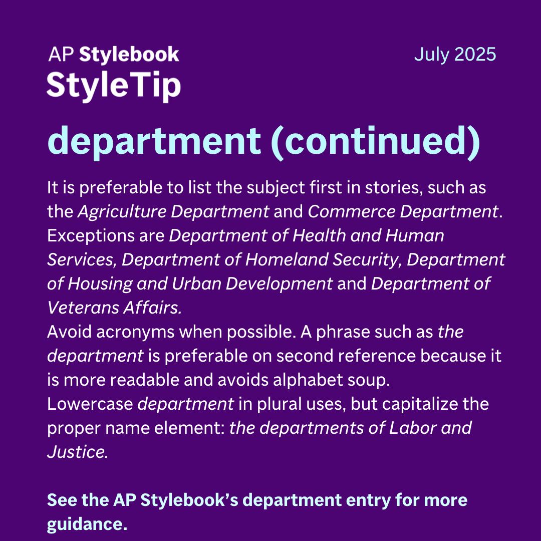 APStylebook's tweet image. Spell out the U.S. Cabinet department on first reference, such as Department of Education or State Department.
Abbreviations such as USDA or HHS are acceptable on second reference.
