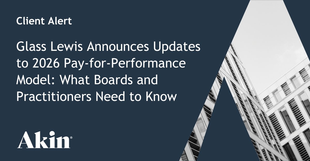 Glass Lewis previewed key changes to its pay-for-performance model for 2026—moving to a 0–100 score, expanding globally and extending the review window to 5 years.

Read what these updates could mean for your company: bit.ly/44uYxta

#Boards #Corporate